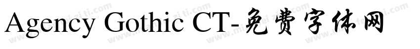 Agency Gothic CT字体转换